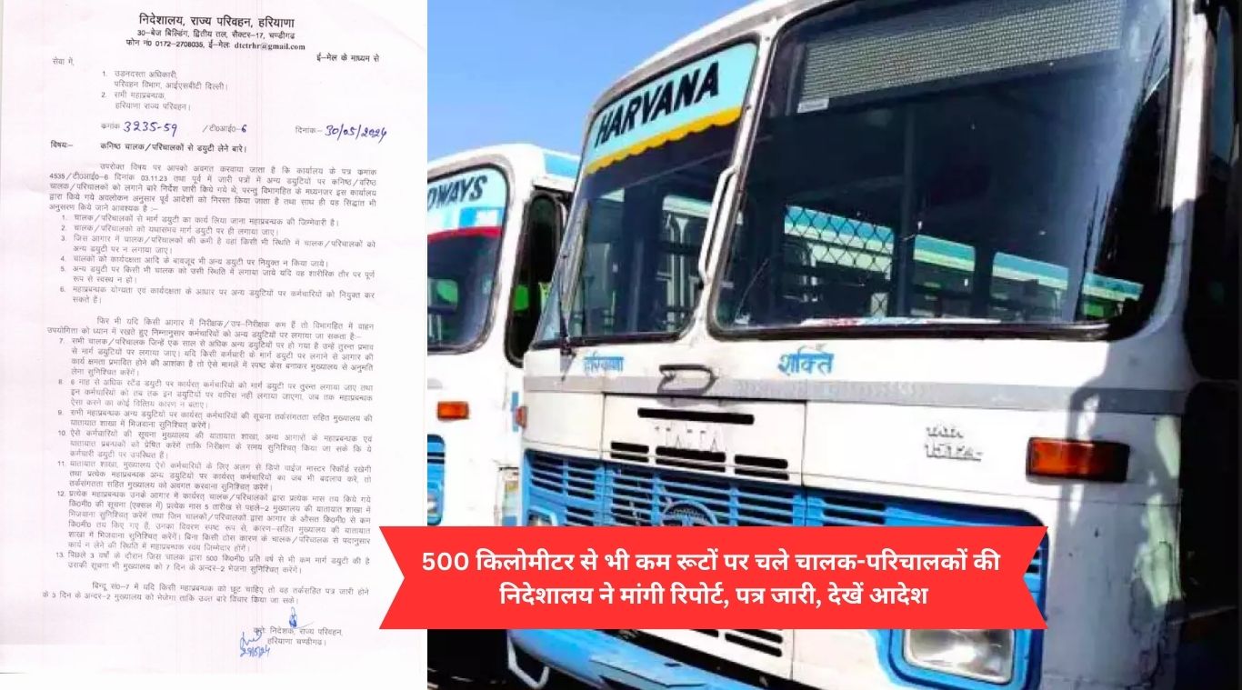 Directorate asked for report of drivers and conductors plying on routes less than 500 kilometers, letter issued, see order